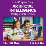 Let's Program Stuff: Artificial Intelligence - Holiday Course